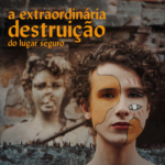 Madame Ralph - a extraordinaria destruicao do lugar seguro capa